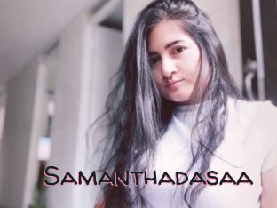 Samanthadasaa