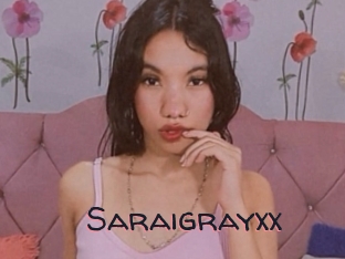 Saraigrayxx