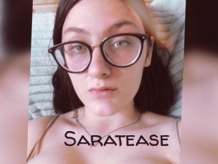 Saratease