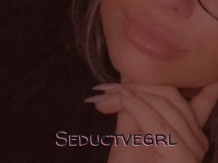 Seductvegrl