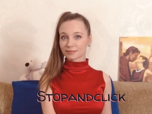 Stopandclick