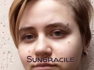 Sungracile