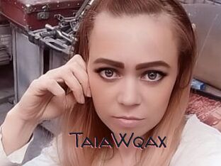 TaiaWqax