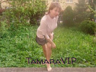 TamaraVIP