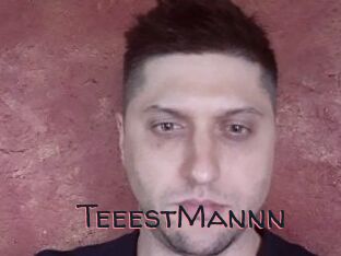 TeeestMannn