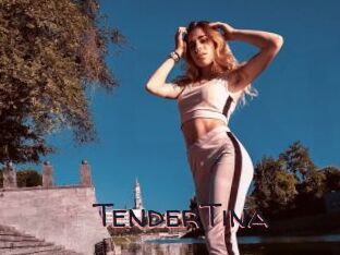 TenderTina