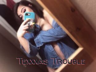 Texxxas_Trouble