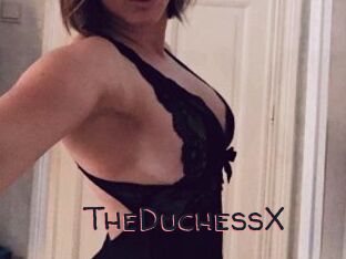 TheDuchessX