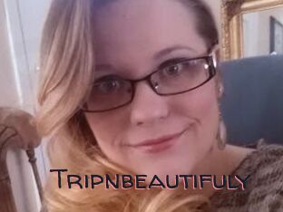 Tripnbeautifuly