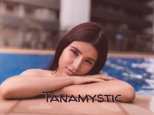 Tanamystic