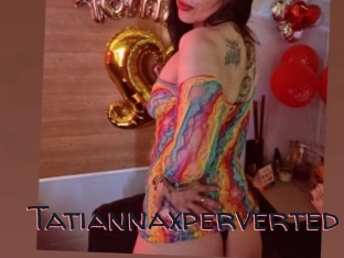 Tatiannaxperverted