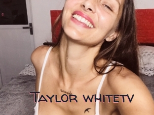 Taylor_whitetv