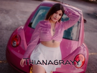 Thianagrayy