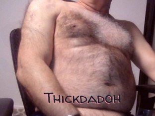 Thickdadoh