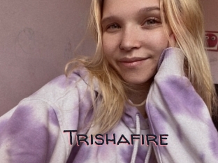 Trishafire