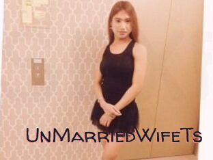 UnMarriedWifeTs