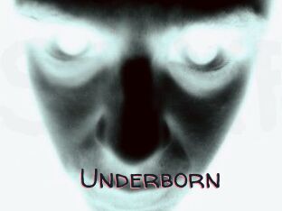 Underborn