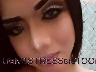 UrMISTRESSbigTOOL