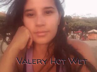 Valery_Hot_Wet