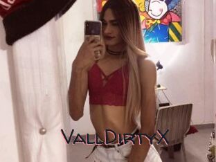 VallDirtyX