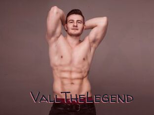 VallTheLegend