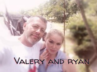 Valery_and_ryan