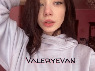 Valeryevan