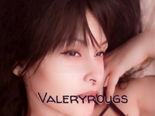 Valeryrougs