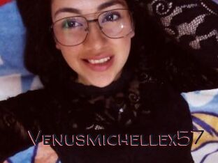 Venusmichellex57