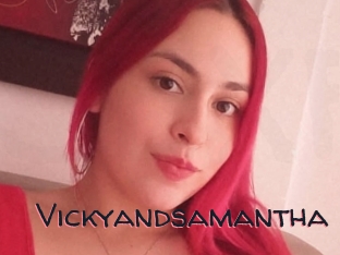 Vickyandsamantha