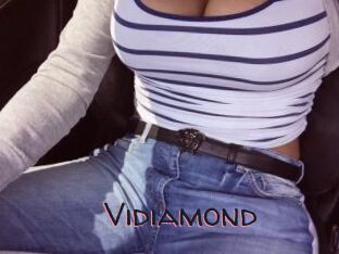 Vidiamond