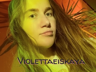 Violettaeiskaya