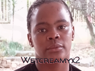 Wetcreamyx2