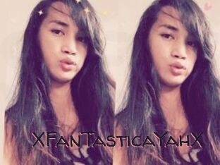 XFanTasticaYahX