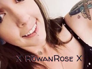 X_RowanRose_X