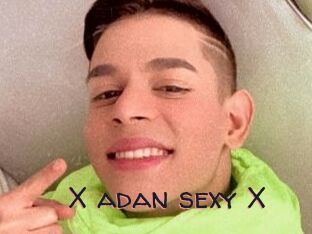 X_adan_sexy_X