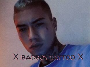 X_badboytattoo_X