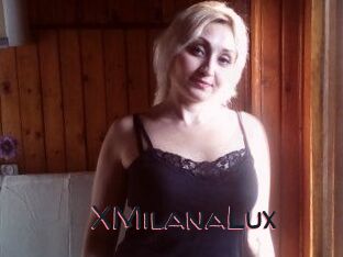 XMilanaLux