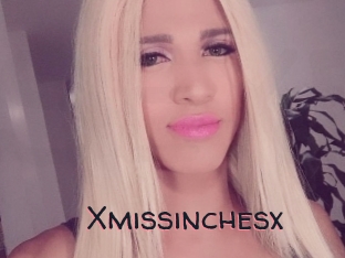 Xmissinchesx