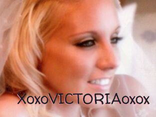 XoxoVICTORIAoxox