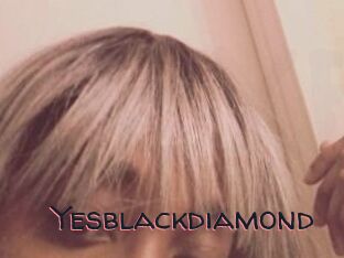 Yesblackdiamond