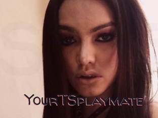 YourTSplaymate