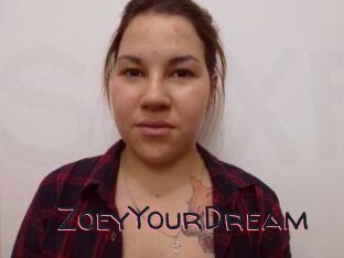 ZoeyYourDream